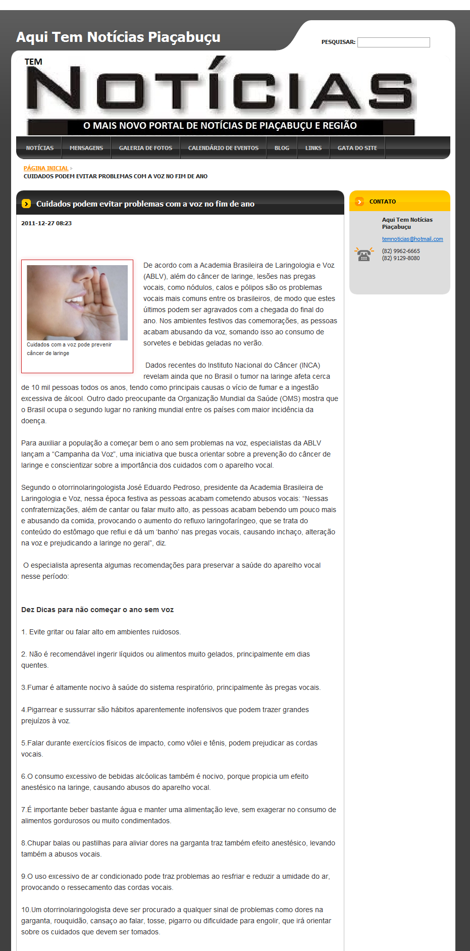 5-cuidados-podem20evitar-problemas20com-a-voz-no-fim-de-ano-aqui20tem-notc3adcias20piac3a7abuc3a7u-27-12-2011-3887755